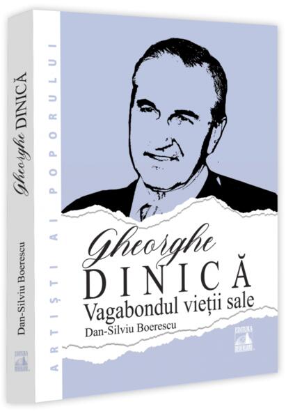 Gheorghe Dinică, vagabondul vieții sale - Neverland