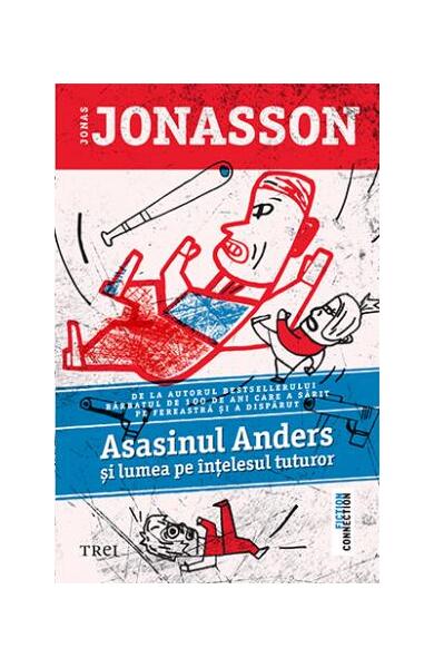 Asasinul Andres și lumea pe înțelesul tuturor - Jonas Jonasson