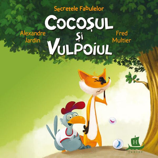 Cocoșul și vulpoiul - Jean de La Fontaine - Humanitas