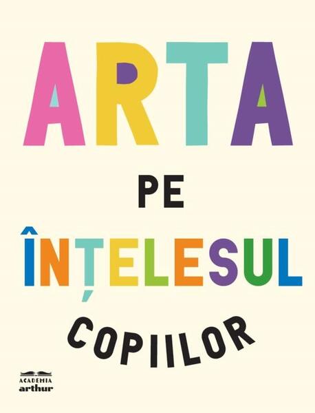 Arta pe înțelesul copiilor - Arthur