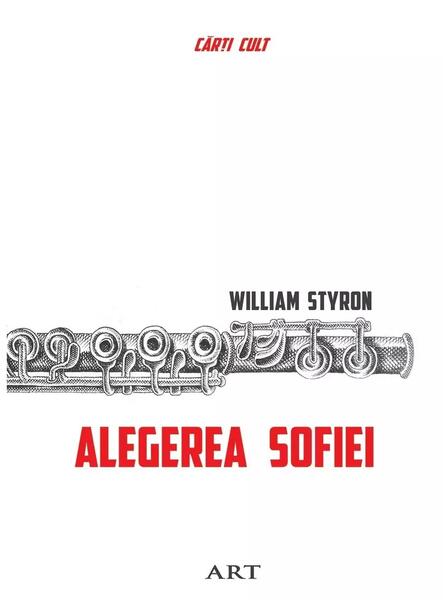 Alegerea Sofiei - William Styron - Art