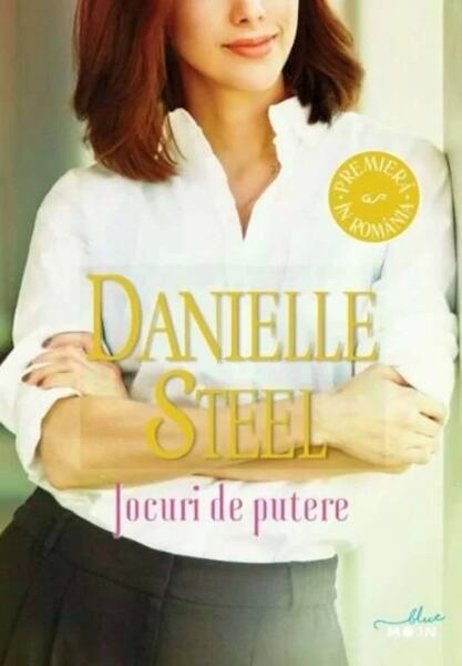 Jocuri de putere - Danielle Steel - Litera
