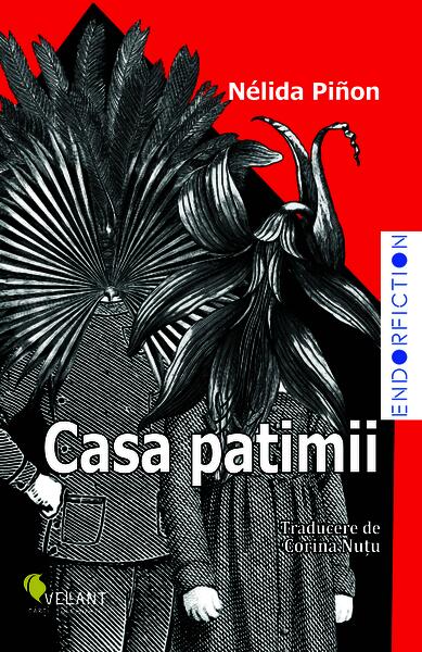 Casa patimii - Paperback brosat - Vellant