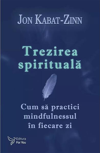 Trezirea spirituală - For You