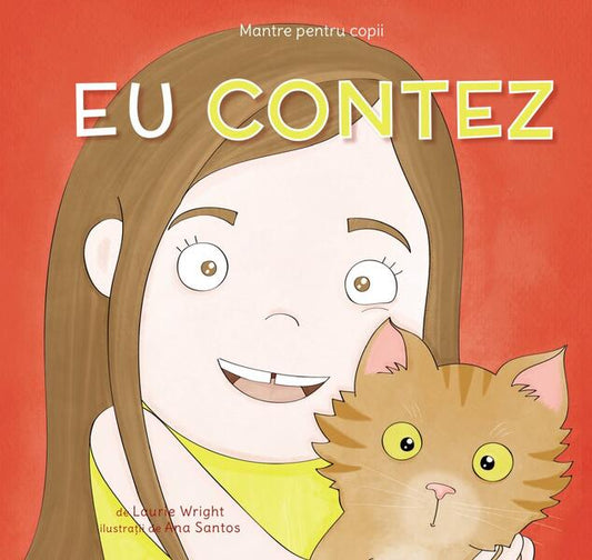 Eu contez (Vol. 2) - Laurie Wright - Curtea Veche