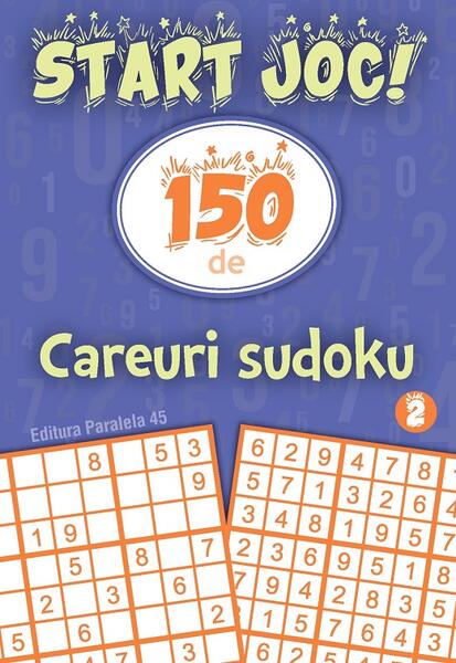 150 de careuri sudoku (Vol. 2) - Paralela 45