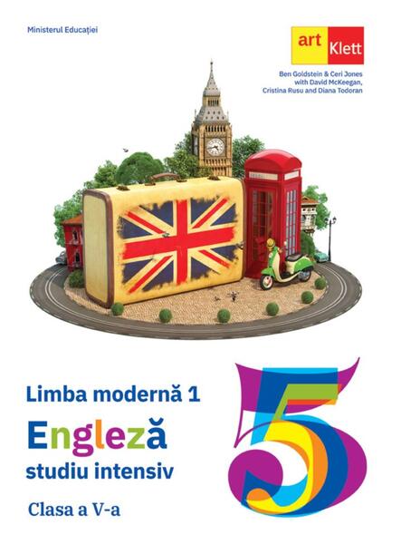 Limba engleză. Manual L1 intensiv. Clasa a V-a - Ben Goldstein, Ceri Jones, David McKeegan, Cristina Rusu, Diana Todoran - Art Klett