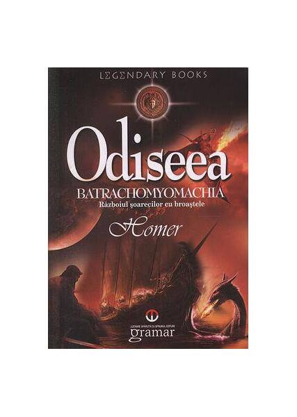 Odiseea. Batrachomyomachia - Homer - Gramar