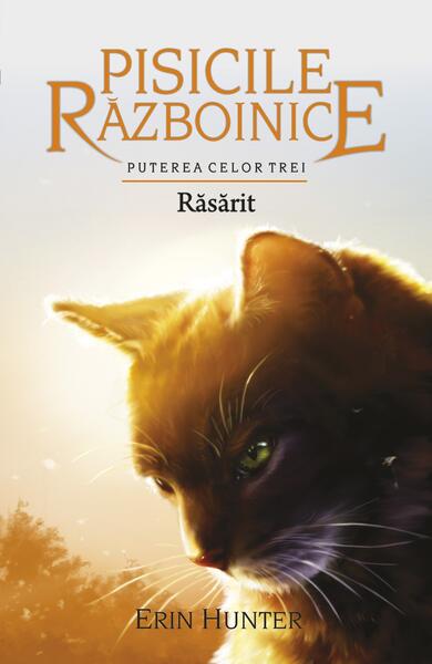 Răsărit (Vol. 18) - Erin Hunter - Galaxia Copiilor