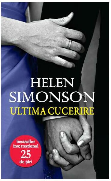 Ultima cucerire - Helen Simonson - Litera