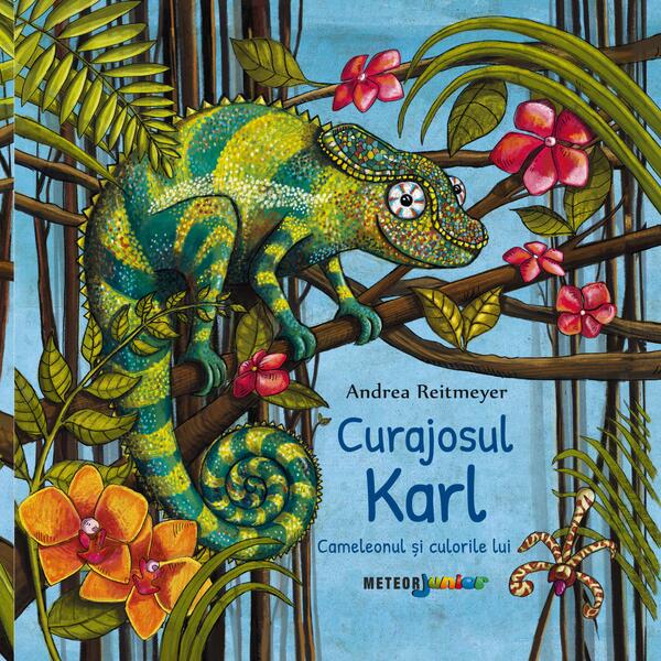 Curajosul Karl - Andrea Reitmeyer - Meteor Press