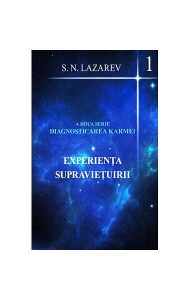 Experiența supraviețuirii - S. N. Lazarev - Satja Juga