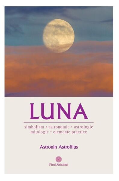 Luna - Astronin Astrofilus - Firul Ariadnei