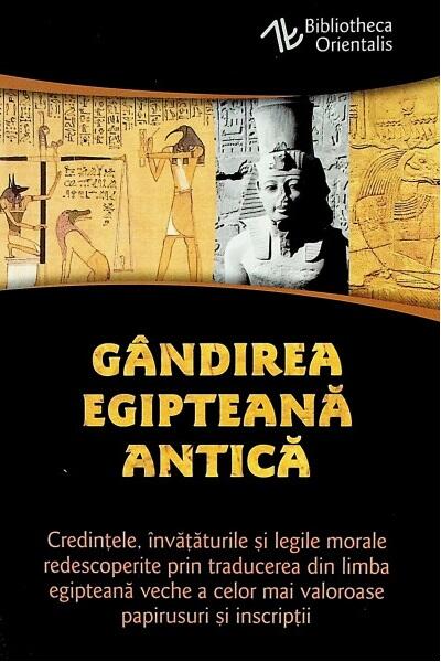 Gândirea egipteană antică - Constantin Daniel - Herald