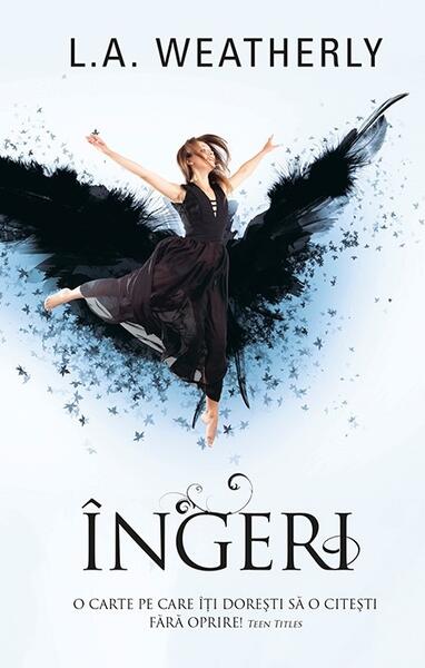 Îngeri - L.A. Weatherly - RAO