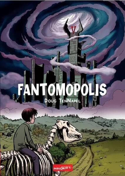 Fantomopolis - Doug TenNapel - Grafic Art