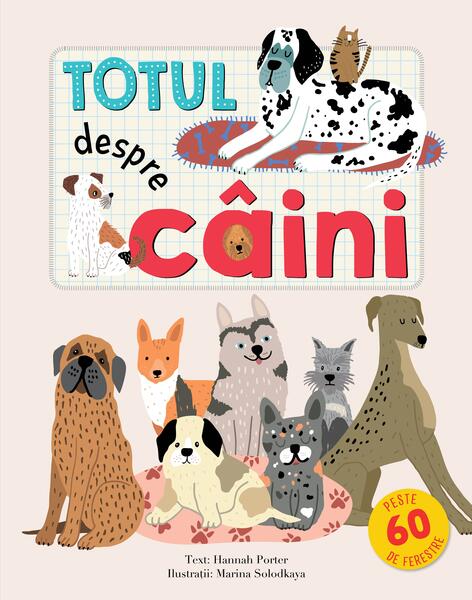 Totul despre câini - Kreativ