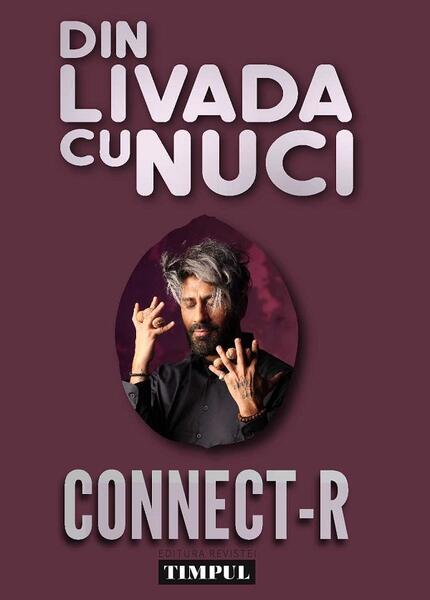Din livada cu nuci - Connect-R - Revista TIMPUL