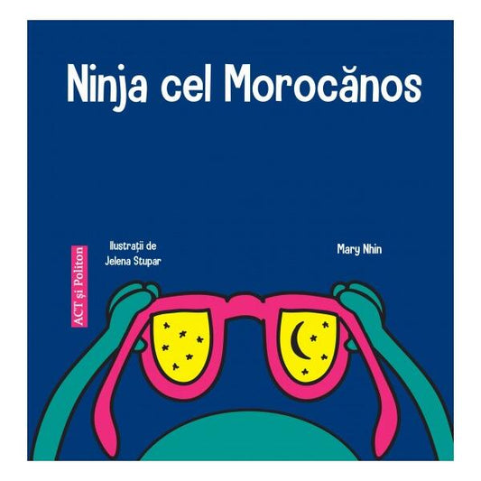 Ninja cel Morocănos - Mary Nhin - Act și Politon