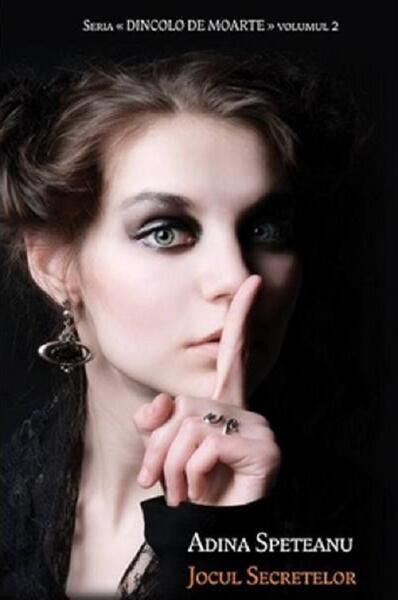 Jocul secretelor (Vol. 2) - Adina Speteanu - Tritonic