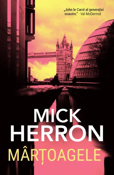 Mârţoagele - Mick Herron - Alice Books