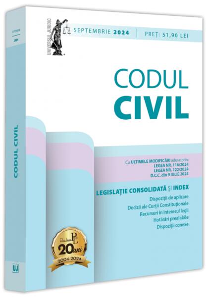 Codul civil: septembrie 2024 - Dan Lupaşcu - Universul Juridic