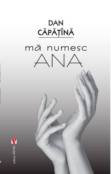Mă numesc Ana - Dan Căpățînă - Vremea