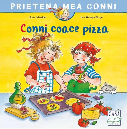 Conni coace pizza - Liane Schneider - Casa
