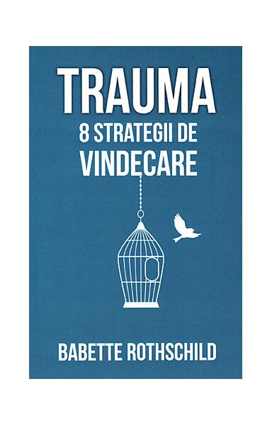 Trauma - Babette Rothschild - Herald