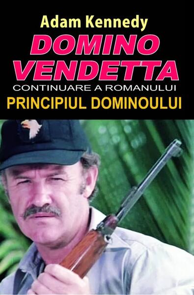 Domino Vendetta - Adam Kennedy - Orizonturi