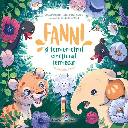 Fanni și Termometrul emoțional fermecat (Vol. 2) - Heidi Livingston, Julia Pöyhönen - Galaxia Copiilor