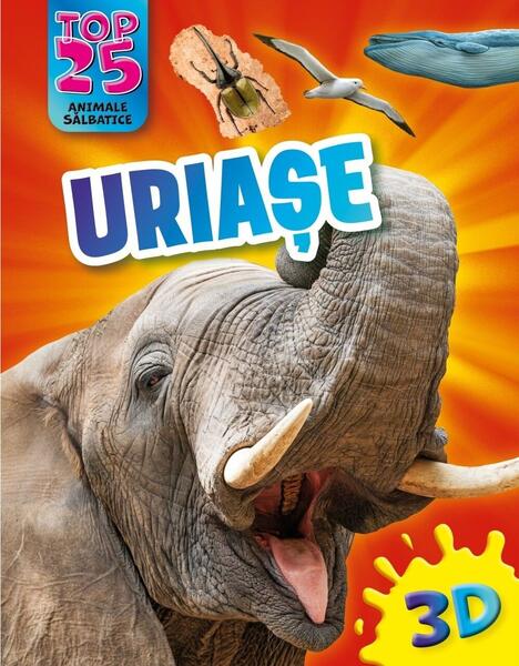 Top 25 animale sălbatice -  Uriașe 3D - Paperback brosat - Kreativ