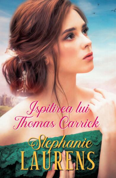 Ispitirea lui Thomas Carrick - Stephanie Laurens - Litera