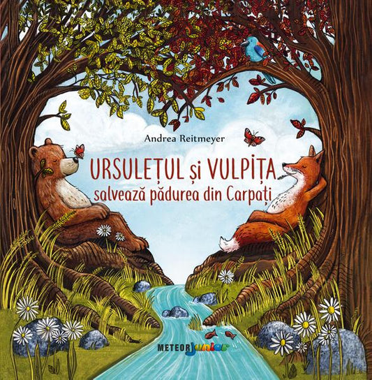 Ursulețul și vulpița salvează pădurea din Carpați - Meteor Press