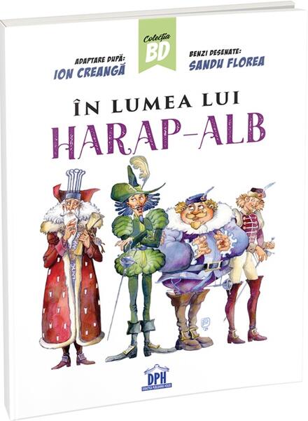 În lumea lui Harap-Alb - Sandu Florea - Didactica Publishing House