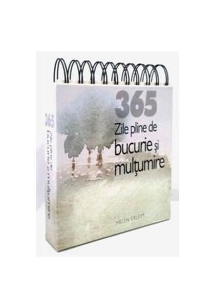 365 de zile pline de bucurie și mulțumire - Helen Exley