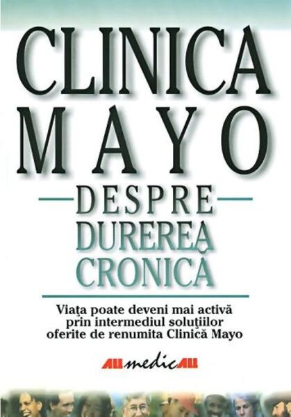 Clinica Mayo. Despre durerea cronică - David W. Swanson - All