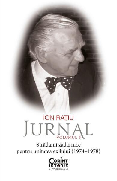 Ion Rațiu. Jurnal (Vol. 5) - Ion Rațiu - Corint