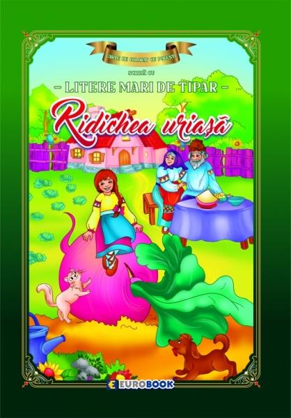 Ridichea uriașă. Carte de colorat cu povești scrisă cu litere mari de tipar - Eurobookids