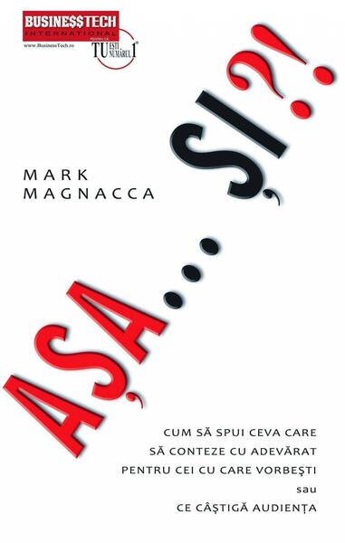 Așa... Și?! - Mark Magnacca