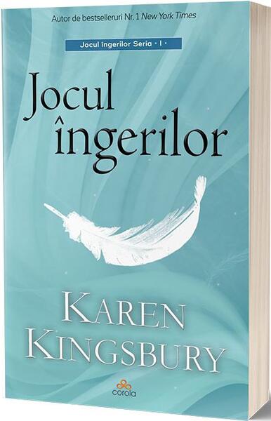 Jocul îngerilor – Nu există minuni decât dacă nu crezi în ele! - Karen Kingsbury - Act și Politon