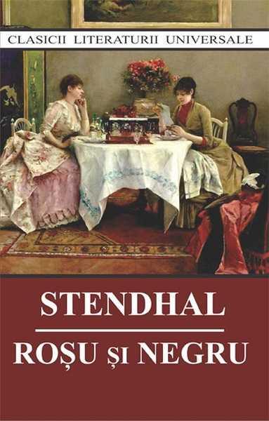Roșu și negru - Stendhal - Cartex