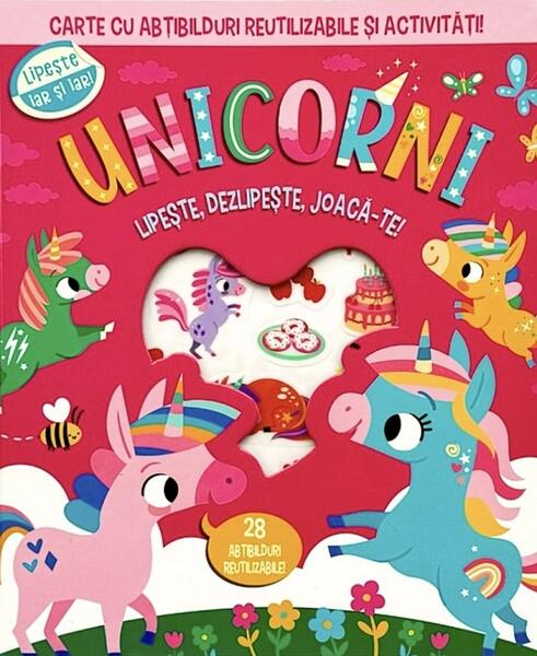 Unicorni. Lipește, dezlipește, joacă-te - Flamingo
