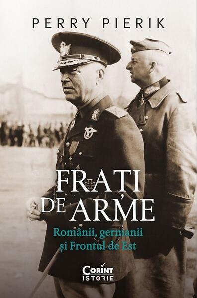 Frați de arme - Perry Pierik - Corint