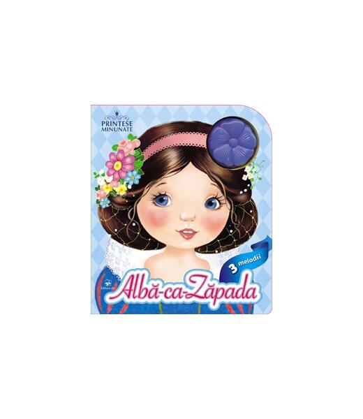 Albă-ca-Zăpada. Prințese minunate. 3 melodii - Editura ARC