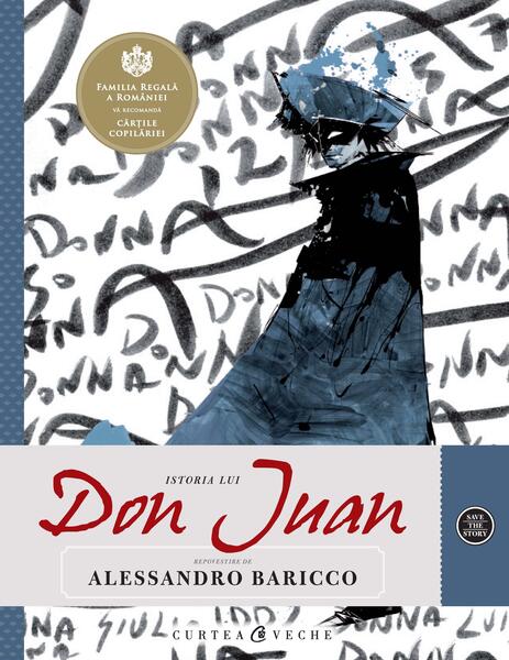 Istoria lui Don Juan - Mariana Adameşteanu - Curtea Veche