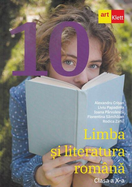 Limba și literatura română. Clasa a X-a - Art Klett