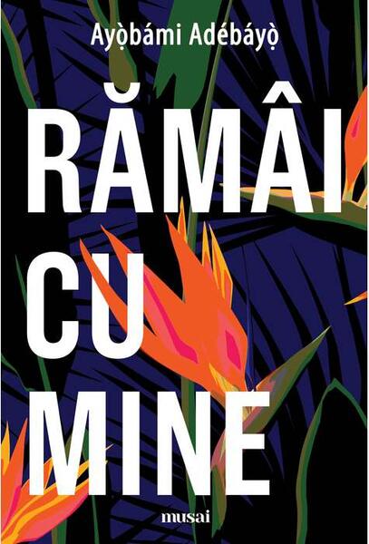 Rămâi cu mine - Ayọ̀bámi Adébáyọ̀ - Art