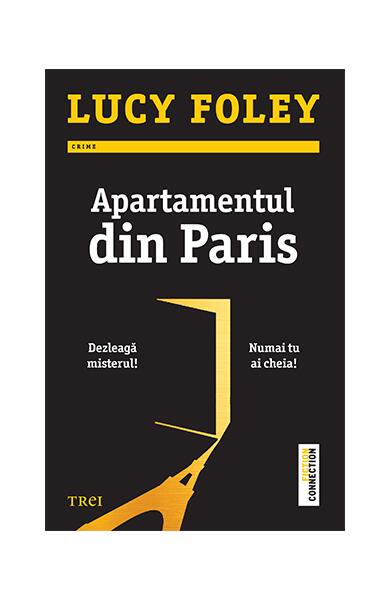 Apartamentul din Paris - Lucy Foley - Trei