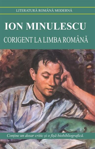 Corigent la limba română - Ion Minulescu - Cartex